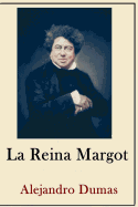 Alexandre Dumas Coleccion ( Anotaciones historicas)(Traducido La Reina Margot