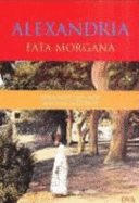 Alexandria Fata Morgana