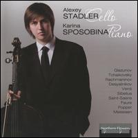 Alexey Stadler & Karina Sposobina - Alexey Stadler (cello); Karina Sposobina (organ); Karina Sposobina (piano)