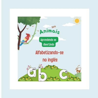 Alfabetizando-se no Ingls - Jara, Rose Duarte