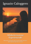 Alfabetizzazione Esperienziale: Manuali per la Patente Internazionale delle Esperienze (International Experience Licence)