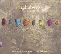 Alfabeto - Ensemble Kapsberger; Rolf Lislevand (baroque guitar)