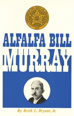 Alfalfa Bill Murray - Bryant, Keith L