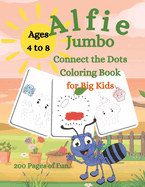 Alfie Jumbo Connect the Dots Coloring Book for Big Kids