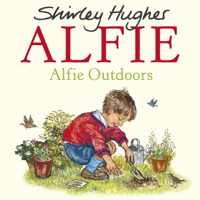Alfie Outdoors - Hughes, Shirley