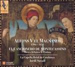Alfons V el Magnànim: El Cancionero de Montecassino