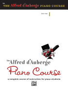 Alfred d'Auberge Piano Course Lesson Book, Bk 3: A Complete Course of Instruction for Piano Students