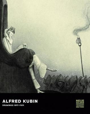 Alfred Kubin Drawings, 1897-1910 - Hoberg, Annegret