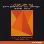 Alfred Schnittke: Quatuor et Quintette avec piano; Trio à cordes