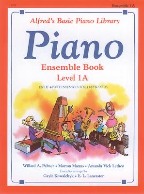 Alfred's Basic Piano Library Ensemble Book, Bk 1a - Kowalchyk, Gayle, and Lancaster, E L