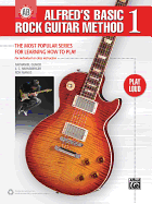 Alfred's Basic Rock Guitar, Bk 1: The Most Popular Series for Learning How to Play