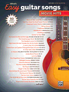 Alfred's Easy Guitar Songs -- Movie Hits: 50 Songs and Themes