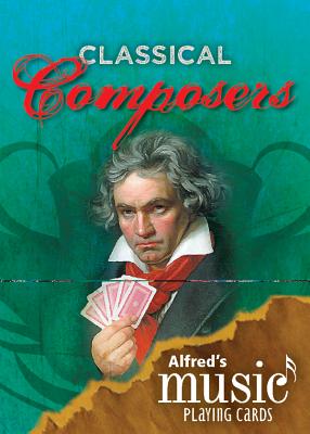 Alfred's Music Playing Cards -- Classical Composers: 1 Pack, Card Deck - Surmani, Karen Farnum, and Surmani, Andrew