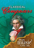 Alfred's Music Playing Cards -- Classical Composers: 12 Pack, Card Deck