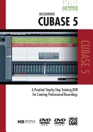 Alfred's Pro-Audio -- Cubase: A Practical Step-By-Step Training DVD for Creating Professional Recordings, DVD