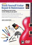 Alfred's Teach Yourself Guitar Repair & Maintenance: Everything You Need to Know to Start Working on Your Guitar!, Book & DVD (Sleeve)
