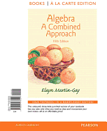 Algebra: A Combined Approach