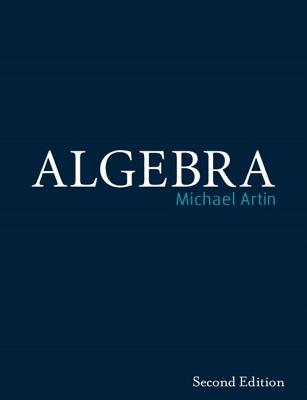 Algebra (Classic Version) - Artin, Michael, Professor