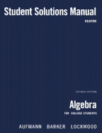 Algebra for College Students Student Solutions Manual