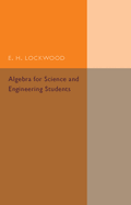 Algebra for Science and Engineering Students