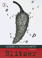 Algebra & Trigonometry - Blitzer, Robert