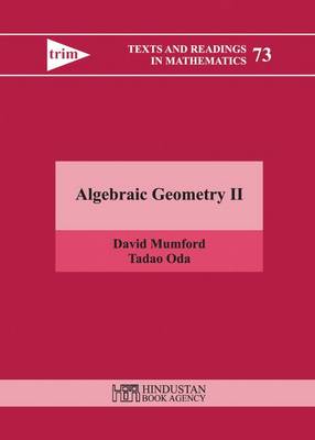 Algebraic Geometry II - Mumford, David, QC, and Oda, Tadao