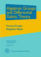 Algebraic Groups and Differential Galois Theory