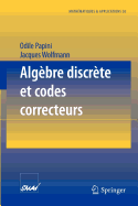 Algebre Discrete Et Codes Correcteurs