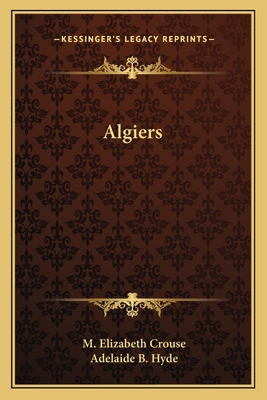 Algiers - Crouse, M Elizabeth