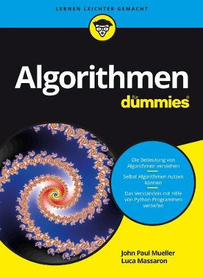 Algorithmen fur Dummies - Mueller, John Paul, and Massaron, Luca