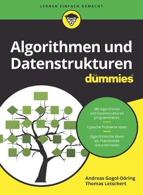 Algorithmen und Datenstrukturen f?r Dummies - Gogol-Dring, Andreas, and Letschert, Thomas