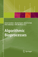 Algorithmic Bioprocesses