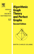 Algorithmic Graph Theory and Perfect Graphs: Volume 57