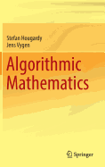 Algorithmic Mathematics