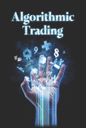 Algorithmic Trading with Python: A Beginner's Guide with Full Python