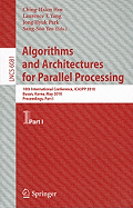 Algorithms and Architectures for Parallel Processing: 10th International Conference, ICA3PP 2010, Busan, Korea, May 21-23, 2010. Proceedings, Part I