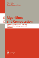 Algorithms and Computation: 12th International Symposium, Isaac 2001, Christchurch, New Zealand, December 19-21, 2001. Proceedings