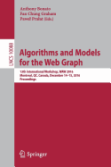 Algorithms and Models for the Web Graph: 13th International Workshop, Waw 2016, Montreal, Qc, Canada, December 14-15, 2016, Proceedings