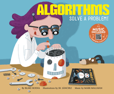 Algorithms: Solve a Problem!