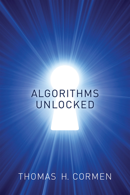 Algorithms Unlocked - Cormen, Thomas H