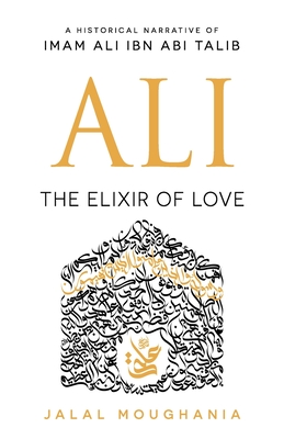 Ali: The Elixir of Love - Moughania, Jalal