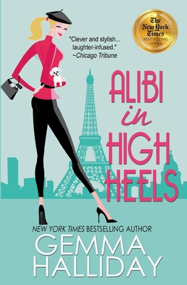 Alibi in High Heels - Halliday, Gemma