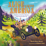 Alice Across America: The Story of the First Women's Cross-Country Road Trip
