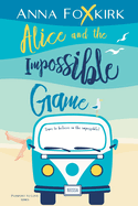 Alice and the Impossible Game