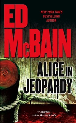 Alice in Jeopardy - McBain, Ed