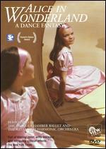 Alice in Wonderland: A Dance Fantasy