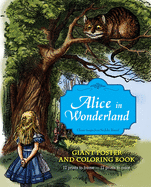 Alice in Wonderland: Giant Poster and Coloring Book