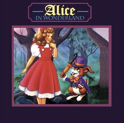 Alice in Wonderland - Caroll, Lewis, and Kasen, Donald (Adapted by)
