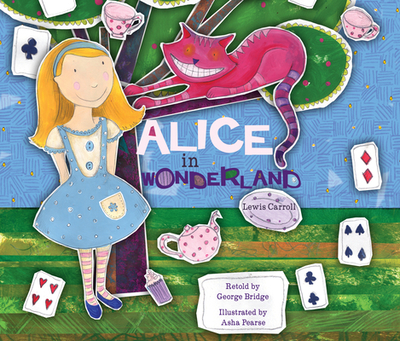 Alice in Wonderland - Carroll, Lewis, and Bridge, George, and Middleton, Tuppence (Read by)