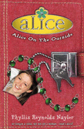 Alice on the Outside
